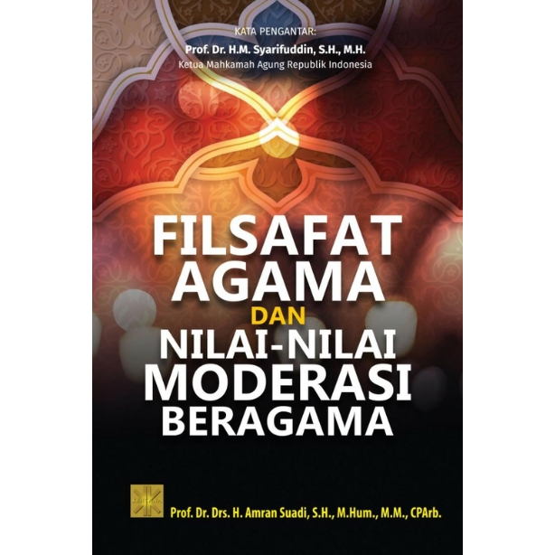 Filsafat Agama dan Nilai-Nilai Moderasi Beragama