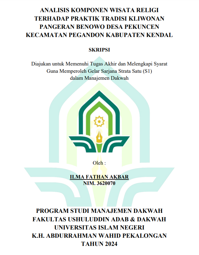 Analisis Komponen Wisata Religi Terhadap Praktik Tradisi Kliwonan Pangeran Benowo Desa Pekuncen Kabupaten Kendal