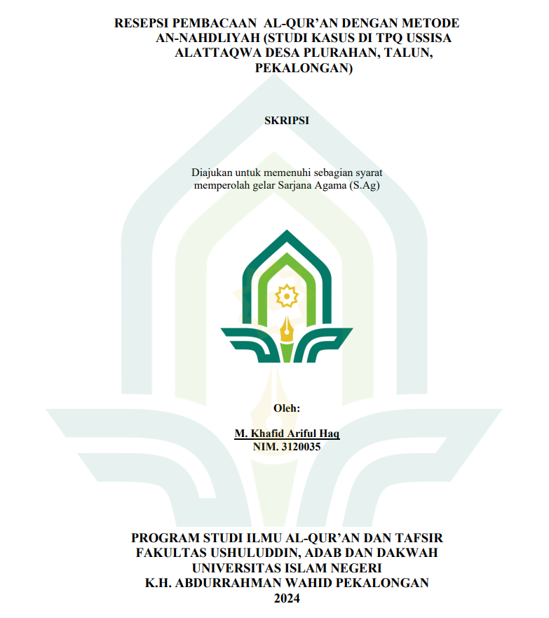 Resepsi Pembacaan Al-Qur'an Dengan Metode An-Nahdliyah (Studi Kasus Di TPQ Ussisa Alattaqwa Desa Plurahan, Talun, Pekalongnan)