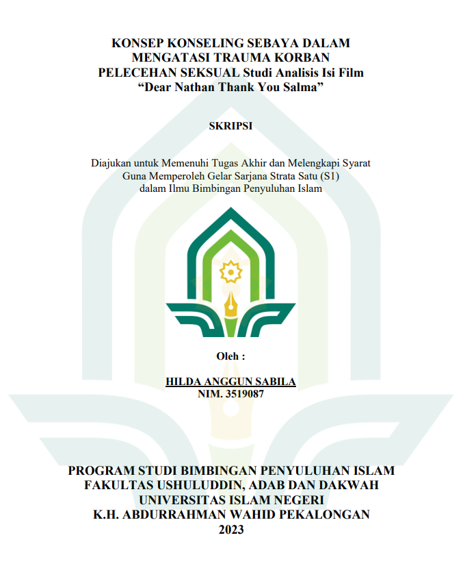 Konsep Konseling Sebaya Dalam Mengatasi Trauma Korban Pelecehan Seksual Studi Analisis Isi Film ?Dear Nathan Thank You Salma?