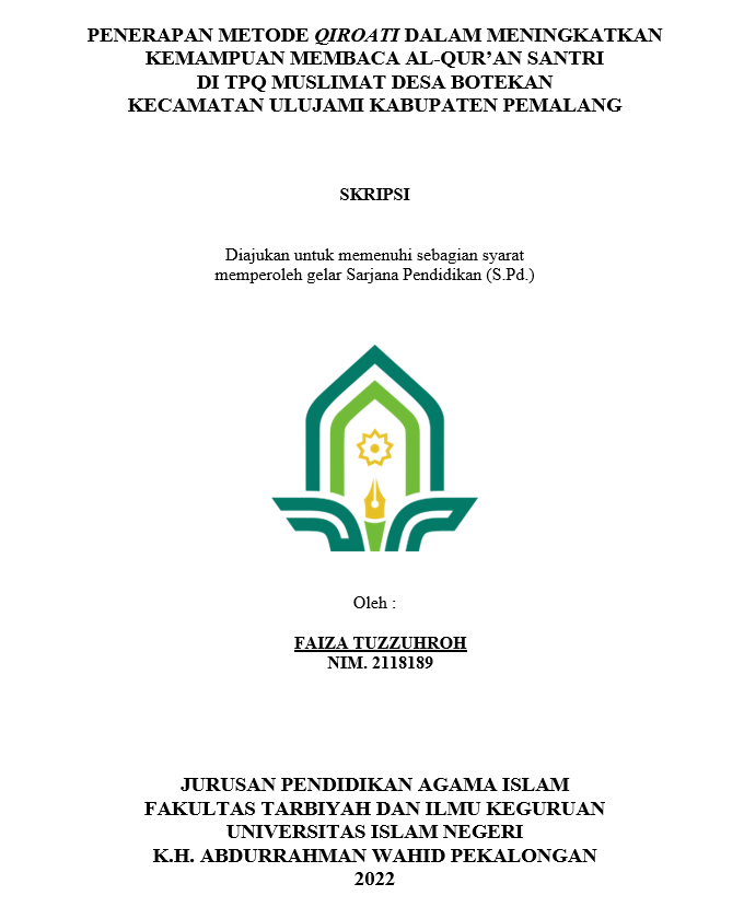 Penerapan Metode Qiroati Dalam Meningkatkan Kemampuan Membaca Al-Qur'an Santri di TPQ Muslimat Desa Botekan Kecamatan Ulujami Kabupaten Pemalang