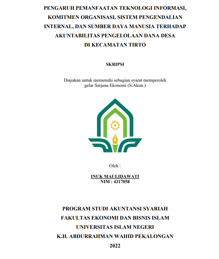 Pengaruh Pemanfaatan Teknologi Informasi, Komitmen Organisasi, Sistem Pengendalian Internal, dan Sumber Daya Manusia terhadap Akuntabilitas Pengelolaan Dana Desa di Kecamatan Tirto