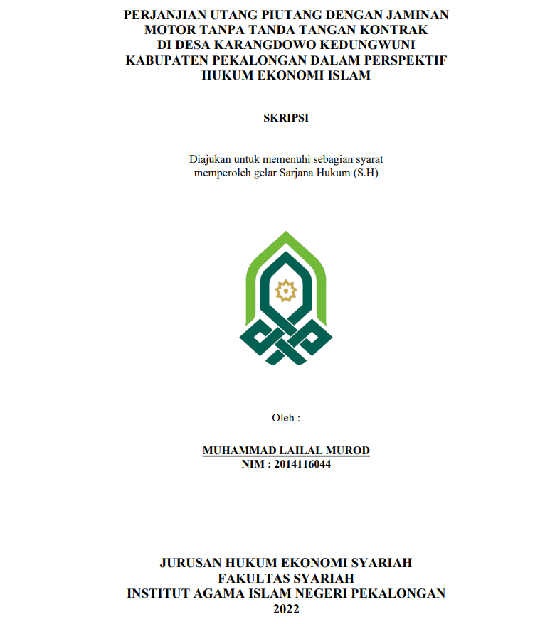 Perjanjian Utang Piutang dengan Jaminan Motor Tanpa Tanda Tangan Kontrak di Desa Karangdowo Kedungwuni Kabupaten Pekalongan dalam Perspektif Hukum Ekonomi Islam