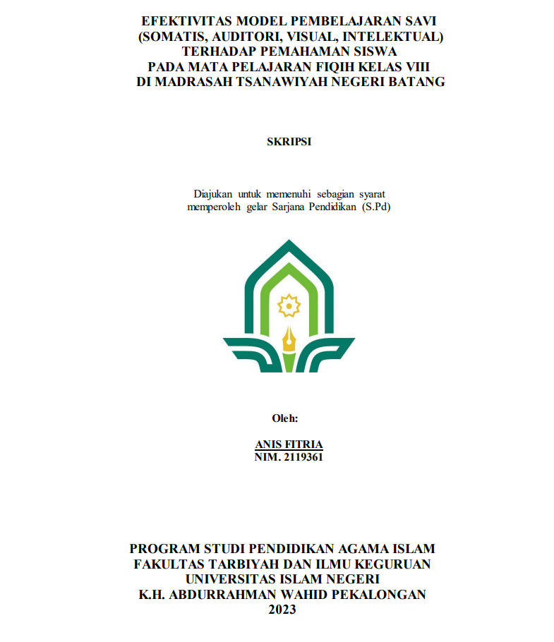 Efektivitas Model Pembelajaran SAVI (Somatis, Auditori, Visual, Intelektual) Terhadap Pemahaman Siswa Pada Mata Pelajaran Fiqih Kelas VIII Di Madrasah Tsanawiyah Negeri Batang