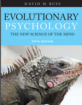 Evolutionary Psychology: The New Science of the Mind