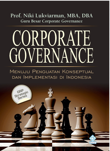 Corporate Governance Menuju Penggunaan Konseptual Dan Implementasi di Indonesia