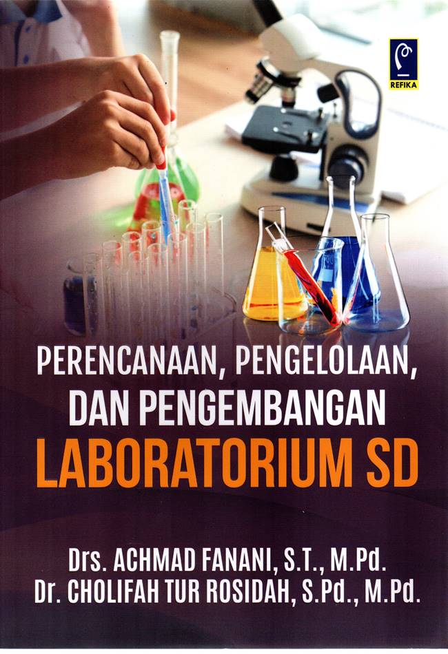 Perencanaa, Pengelolaan, dan Pengembangan Laboratorium SD