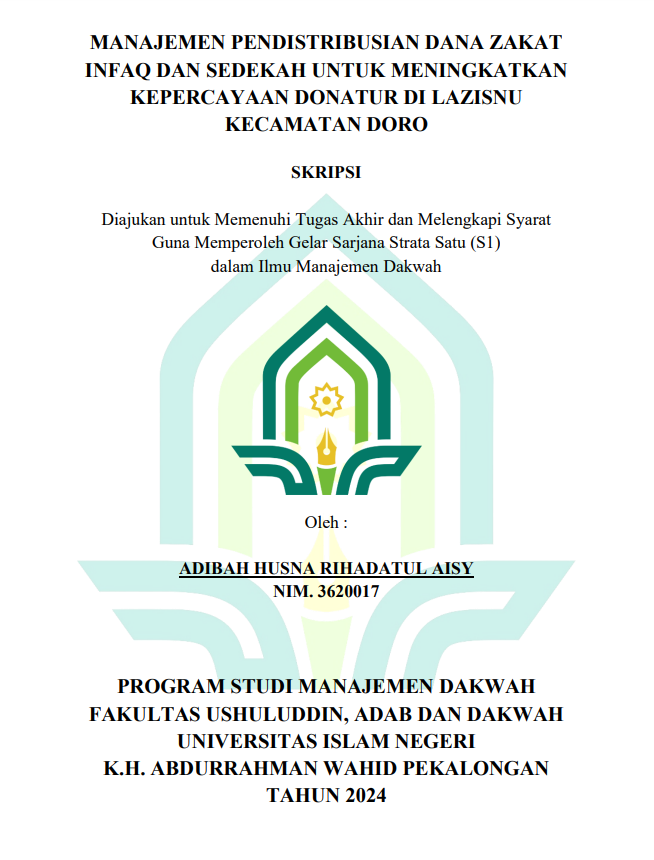 Manajemen Pendistribusian Dana Zakat Infaq Dan Sedekah Untuk Meningkatkan Kepercayaan Donatur Di Lazisnu Kecamatan Doro