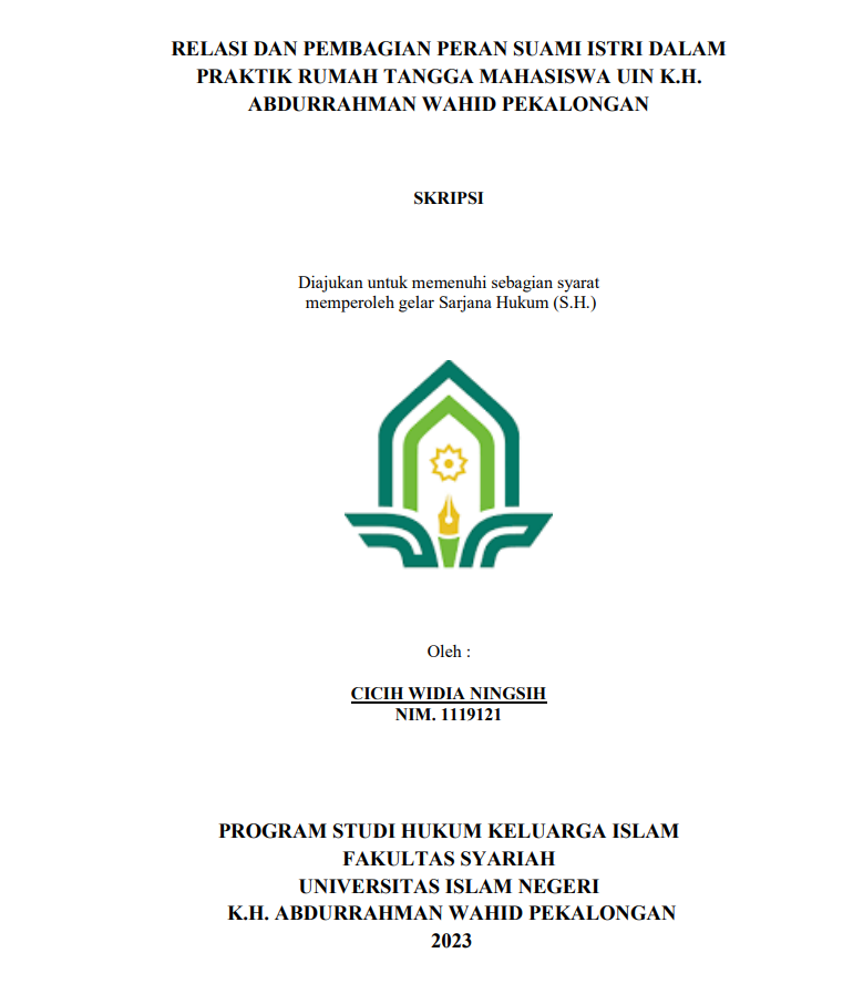 Relasi dan Pembagian Peran Suami Istri Dalam Praktik Rumah Tangga Mahasiswa UIN K.H. Abdurrahman Wahid Pekalongan