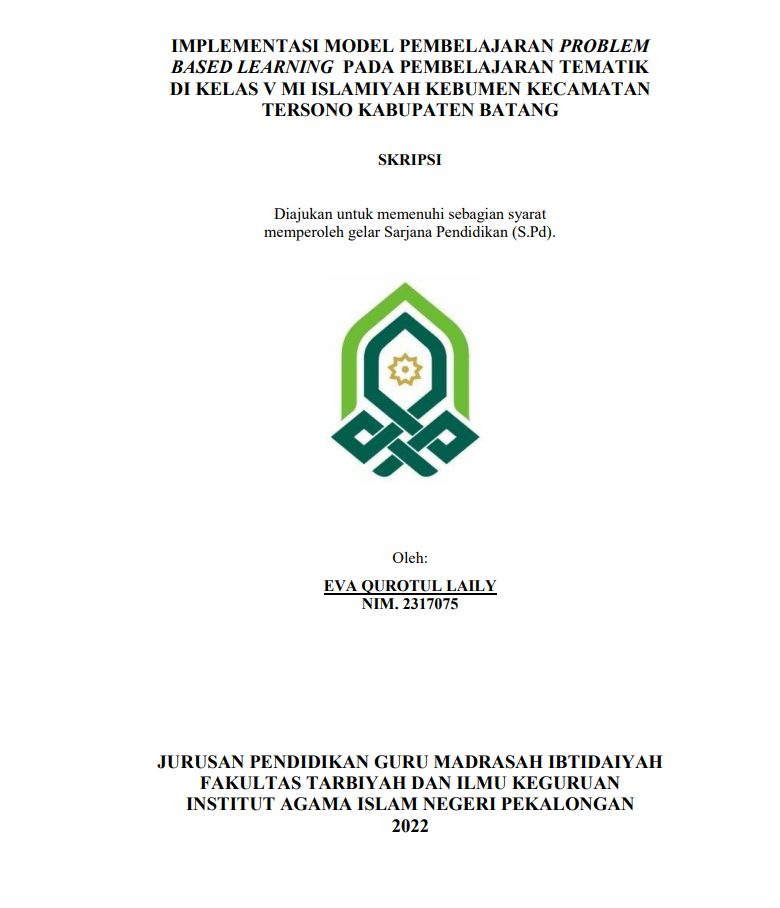 Implementasi Model Pembelajaran Problem Based Learning pada Pembelajaran Tematik di Kelas V MI Islamiyah Kebumen Kecamatan Tersono Kabupaten Batang