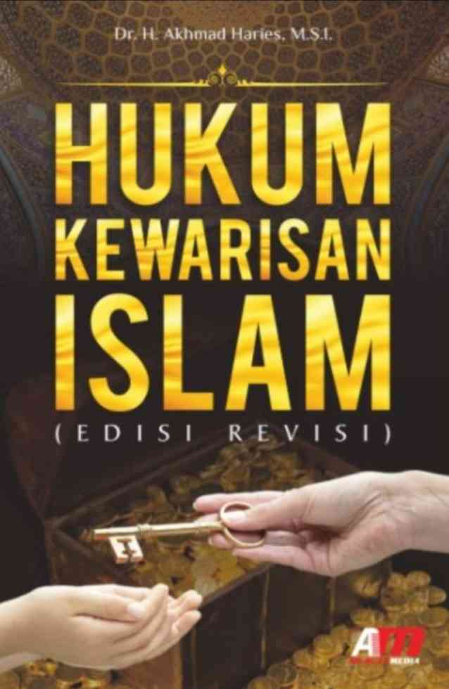 Hukum Kewarisan Islam (Edisi Revisi)