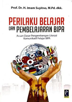 Perilaku Belajar dan Pembelajaran BIPA Acuan Dasar Pengembangan Literasi Komunikatif Pelajar BIPA