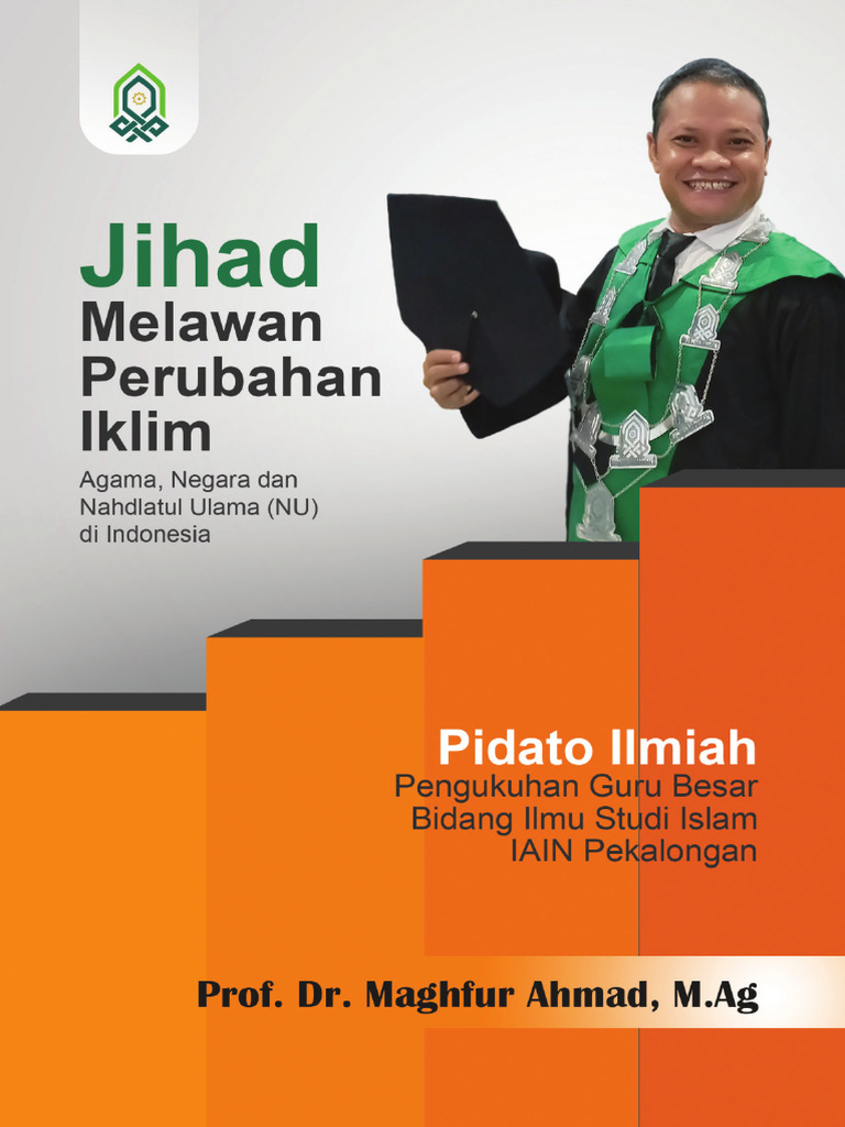 Jihad Melawan Perubahan Iklim Agama, Negara dan Nahdlatul Ulama (NU) di Indonesia