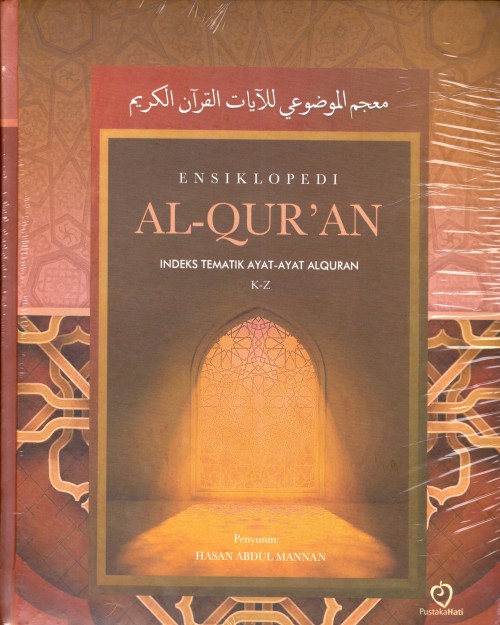 Ensiklopedi Al-Qur'an Indeks Tematik Ayat-Ayat Al-Qur'an K-Z