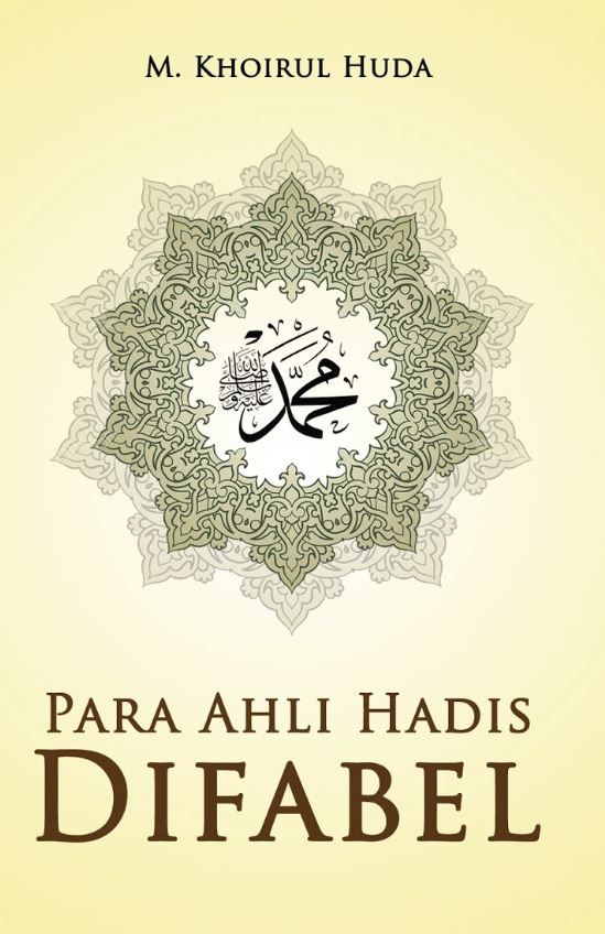 Para Ahli Hadis Difabel