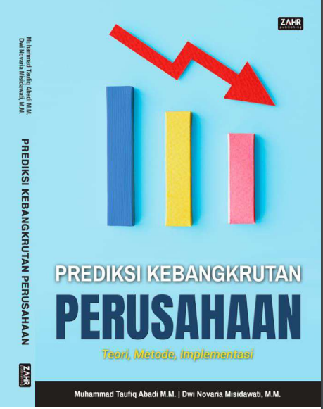 Prediksi Kebangkrutan Perusahaan (Teori, Metode, Implementasi)