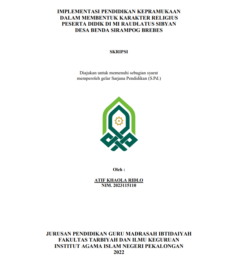 Implementasi Pendidikan Kepramukaan dalam Membentuk Karakter Religius Peserta Didik di MI Raudlatus Sibyan Desa Benda Sirampog Brebes