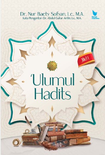 Ulumul Hadits Jilid 1