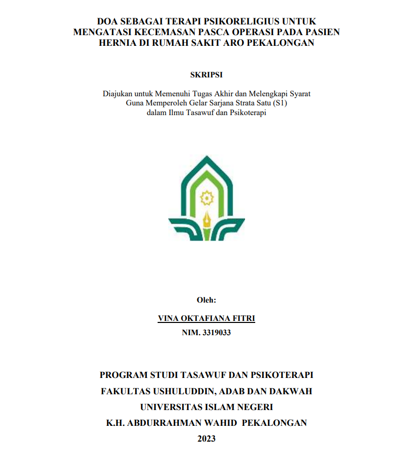 Doa Sebagai Terapi Psikoteraligius untuk Mengatasi Kecemasan Pasca Operasi pada Pasien Hernia di Rumah Sakit Aro Pekalongan