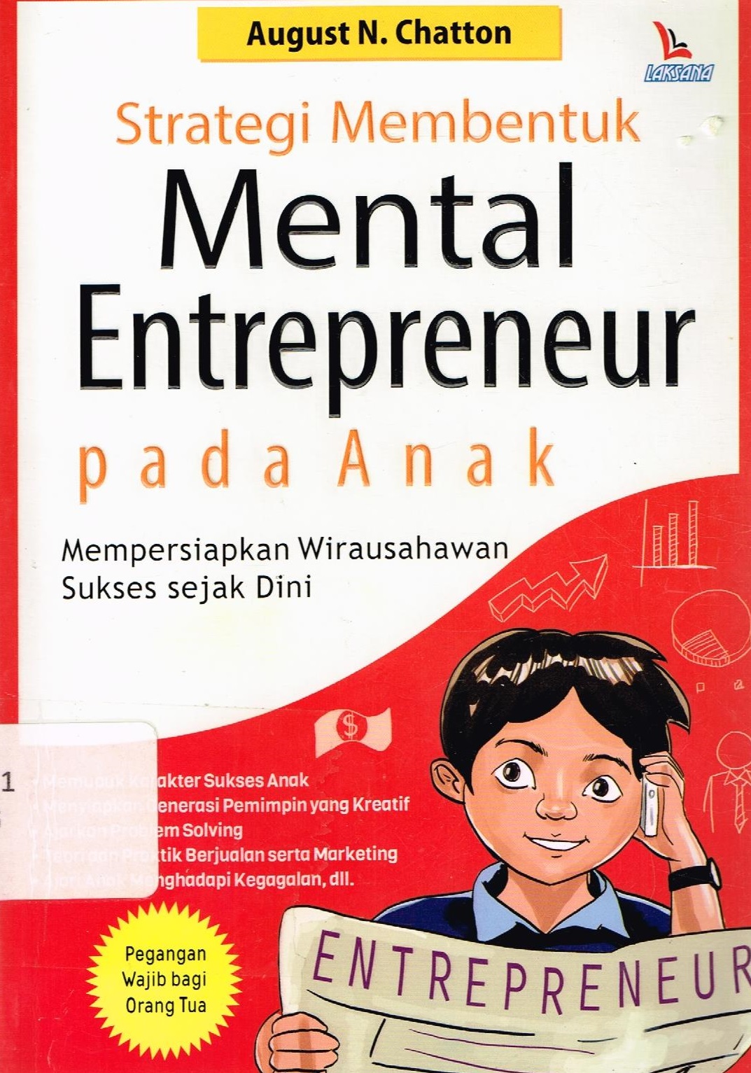 Strategi Membentuk Mental Entrepreneur Pada Anak