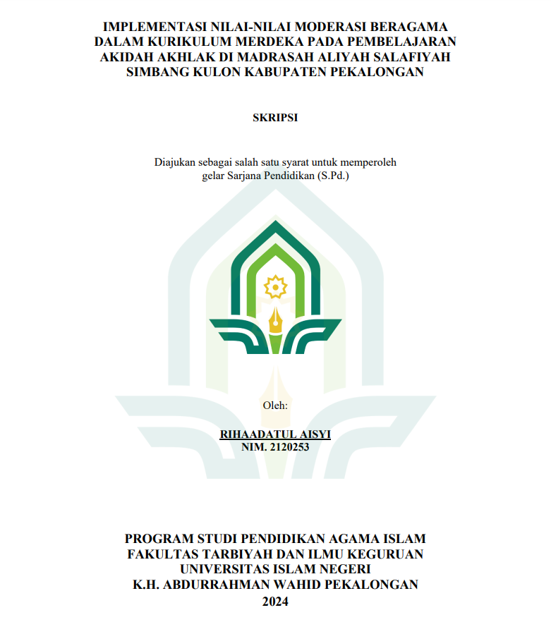 Implementasi Nilai-Nilai Moderasi Beragama Dalam Kurikulum Merdeka Pada Pembelajaran Akidah Akhlak Di Madrasah Aliyah Salafiyah Simbang Kulon Kabupaten Pekalongan