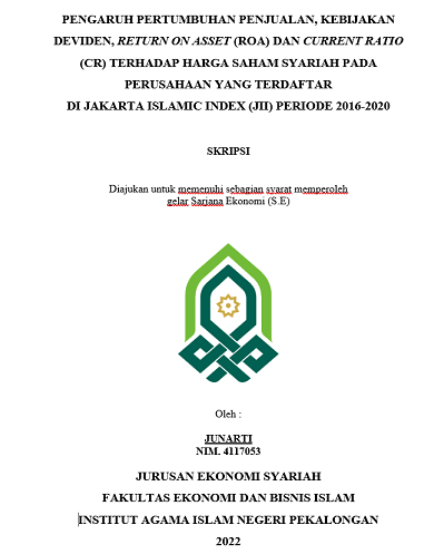 Pengaruh Pertumbuhan Penjualan, Kebijakan Deviden, Return On Asset (ROA) Dan Current Ratio (CR) Terhadap Harga Saham Syariah Pada Perusahaan Yang Terdaftar di Jakarta Islamic Index (JII) Periode 2016-2020