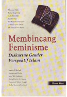 Membincang Feminisme Diskursus Gender Perspektif Islam