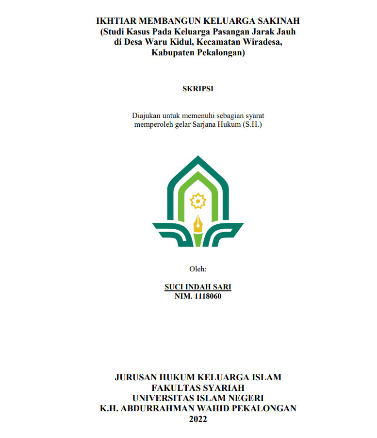 Ikhtiar Membangun Keluarga Sakinah (Studi Kasus pada Keluarga Jarak Jauh di Desa Warun Kidul Kecamatan Wiradesa Kabupaten Pekalongan)