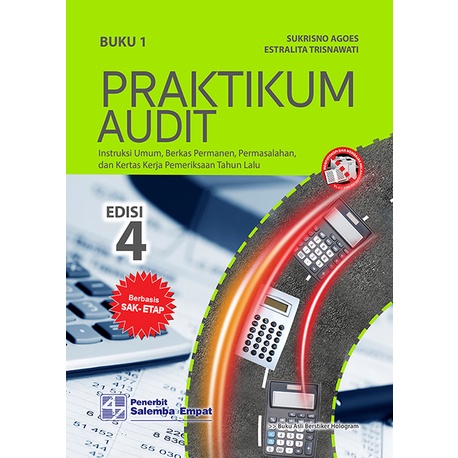 Praktikum Audit: Berbasis SAK ETAP Edisi 4