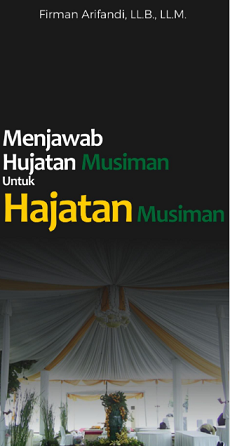 Menjawab Hujatan Musiman Untuk Hajatan Musiman