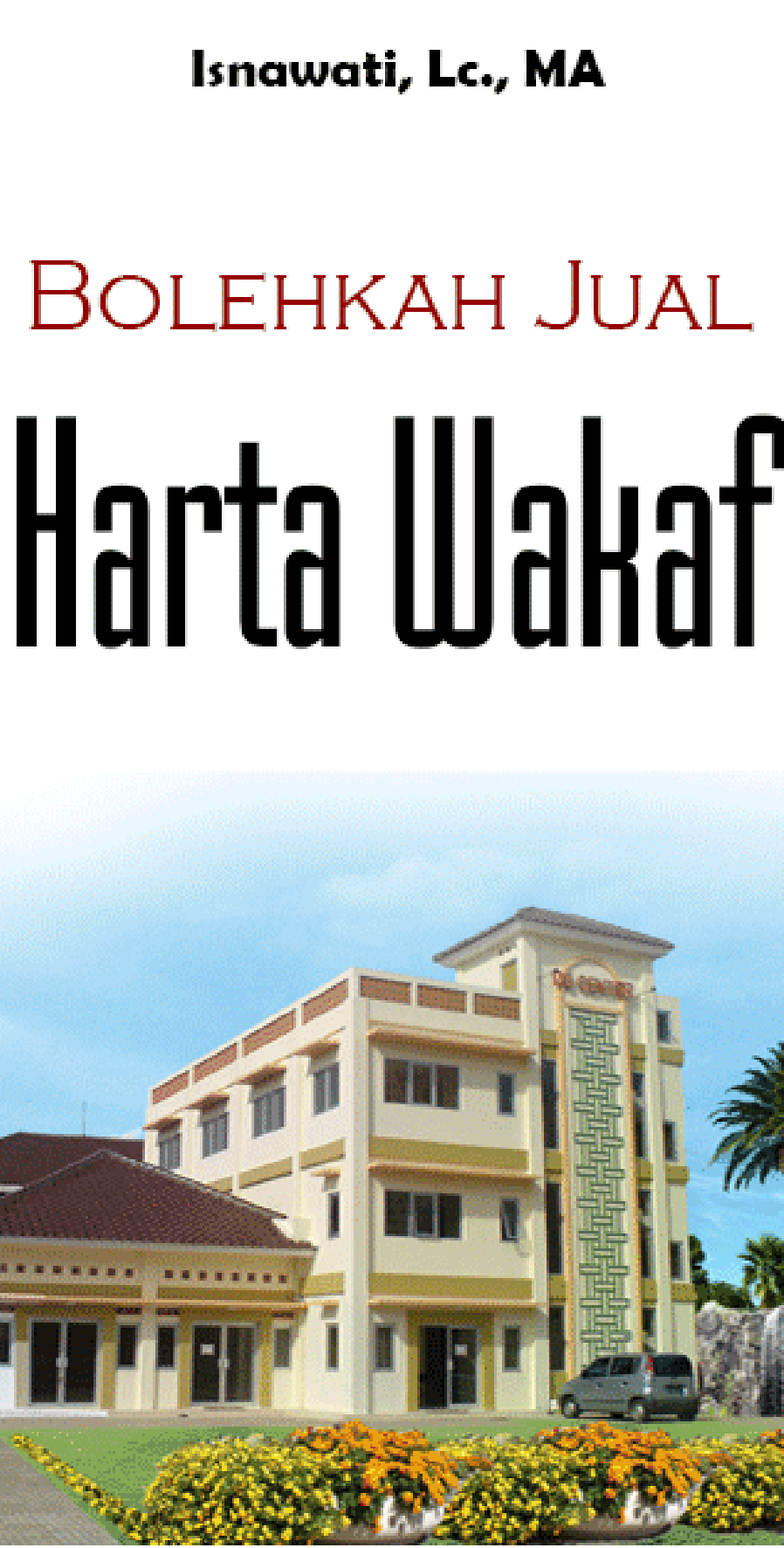 Bolehkah jual Harta Wakaf