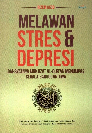 Melawan Stres dan Depresi