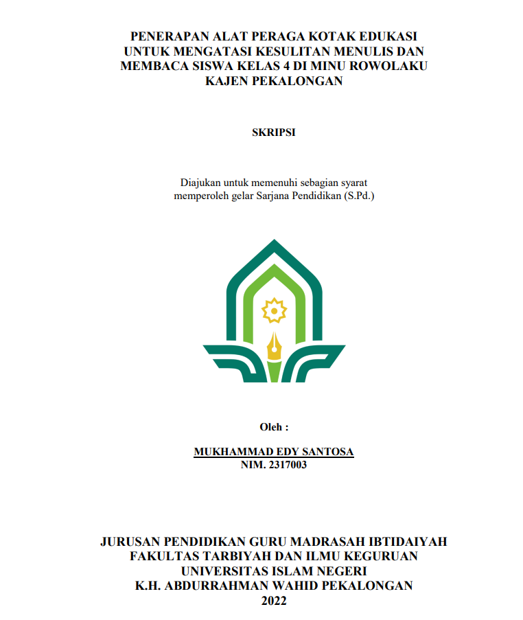 Penerapan Alat Peraga Kotak Edukasi untuk Mengatasi Kesulitan Menulis dan Membaca Siswa Kelas 4 di MINU Rowolaku Kajen Pekalongan