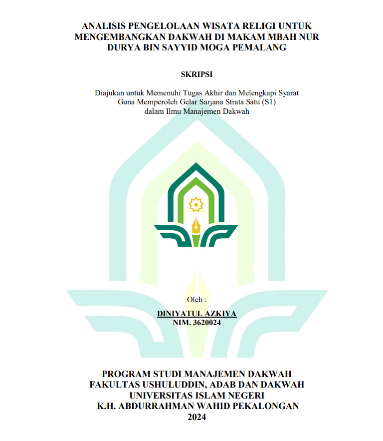 Analisis Pengelolaan Wisata Religi Untuk Mengembangkan Dakwah di Makam Mbah Nur Durya Bin Sayyid Moga Pemalang