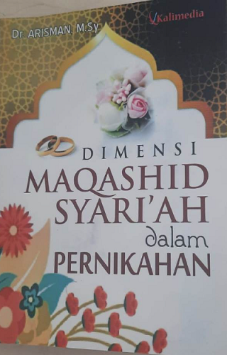 Dimensi Maqashid Syari'ah Dalam Pernikahan