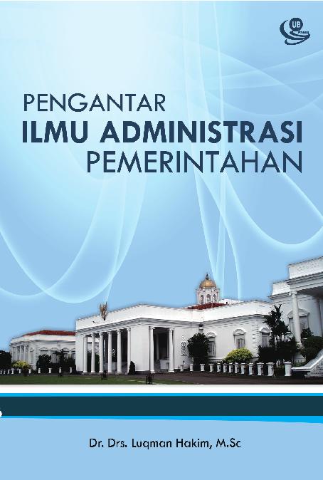 Pengantar Ilmu Administrasi Pemerintahan