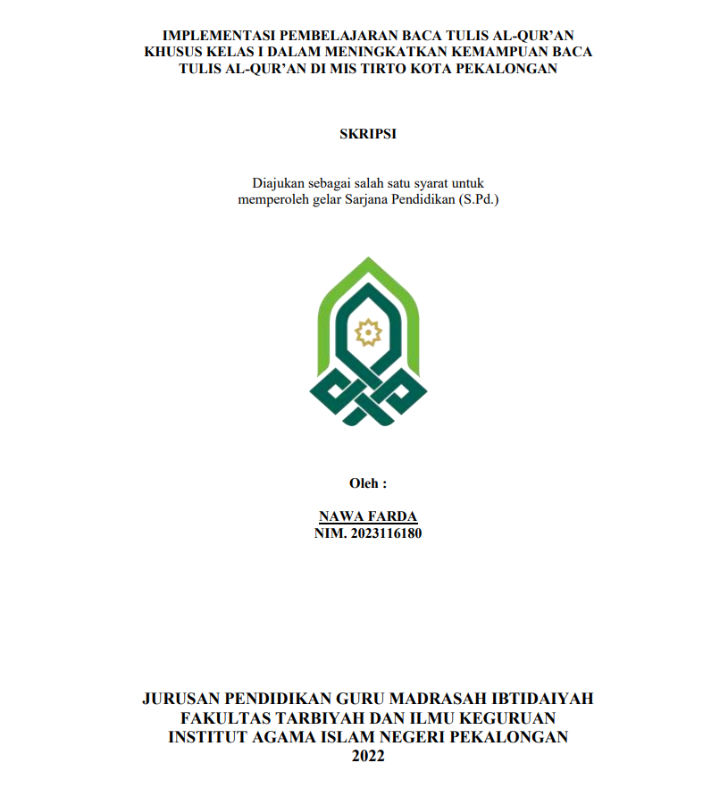 Implementasi Pembelajaran Baca Tulis Al-Qur'an Khusus Kelas I dalam Meningkatkan Kemampuan Baca Tulis Al- Qur'an di MIS Tirto Kota Pekalongan