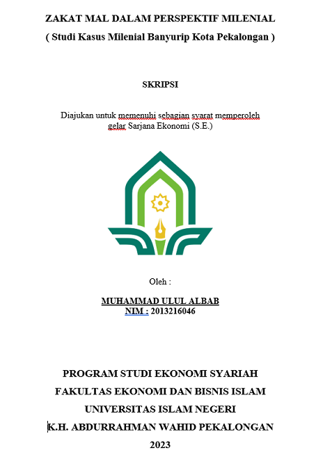 Zakat Mal Dalam Perspektif Milenial (Studi Kasus Milenial Banyurip Kota Pekalongan)