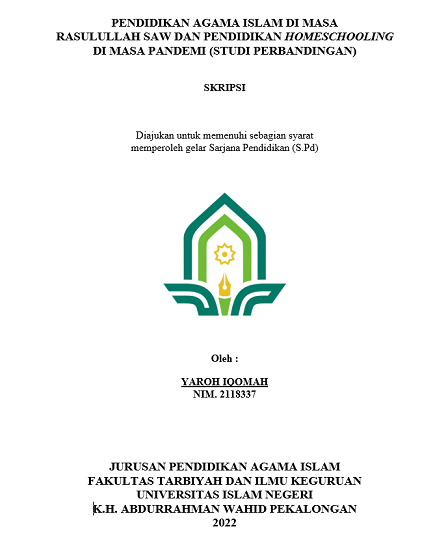 Pendidikan Agama Islam di Masa Rasulullah SAW Dan Pendidikan Homeschooling di Masa Pandemi (Studi Perbandingan)