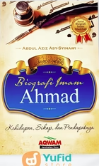 Biografi Imam Mazhab: Ahmad