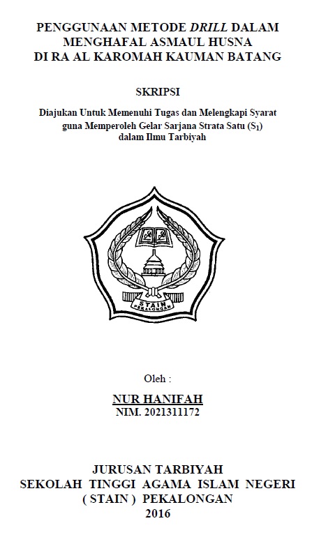 Penggunaan Metode Drill Dalam Menghafal Asmaul Husna di RA al Karomah Kauman Batang