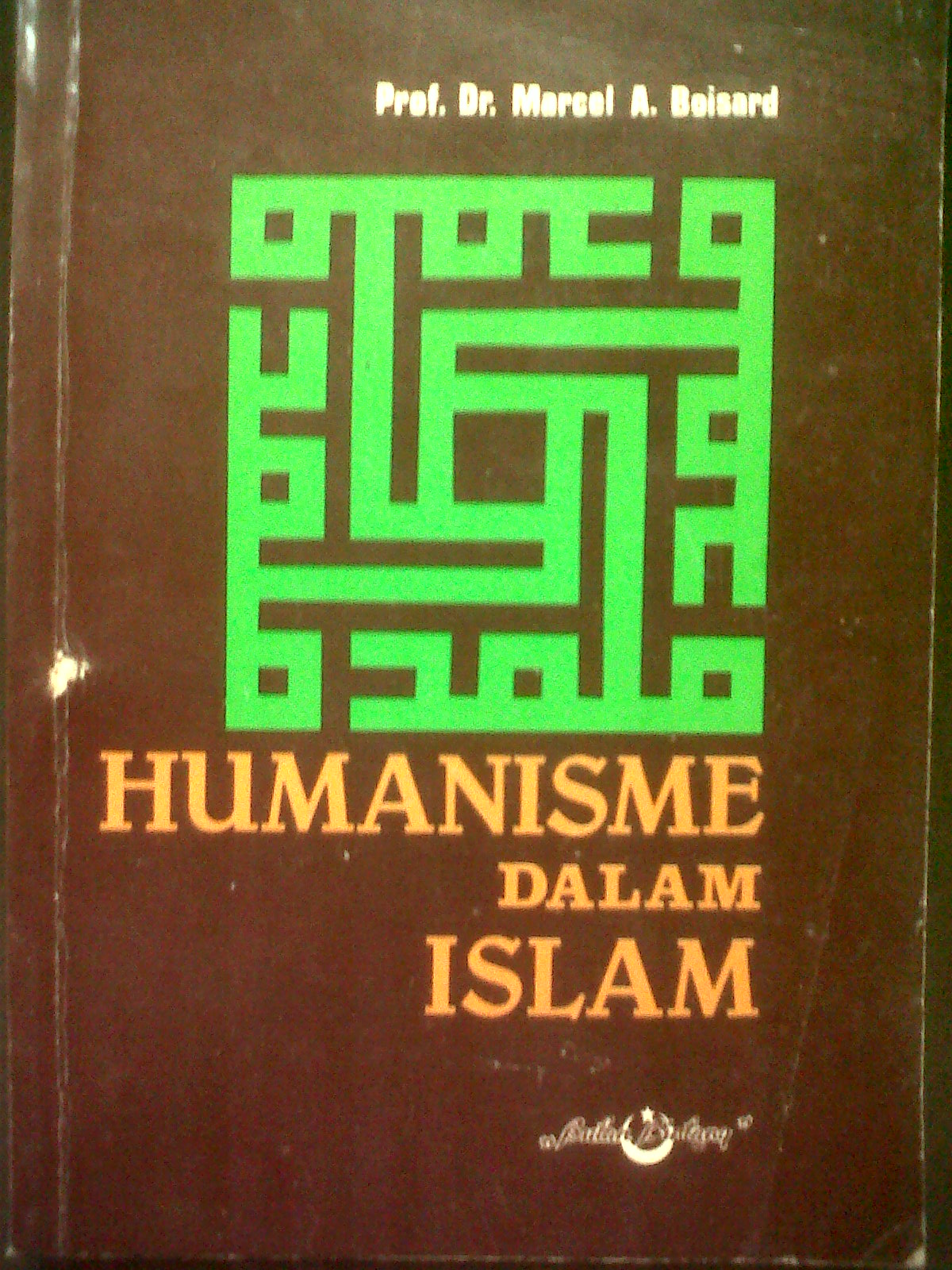 L Humanisme De L Islam = Humanisme Dalam Islam