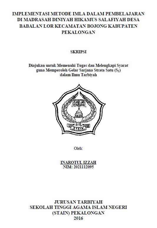 Implementasi Metode Imla dalam Pembelajaran di Madrasah Diniyah Hikamus Salafiyah Desa Babalan Lor Kecamatan Bojong Kabupaten Pekalongan