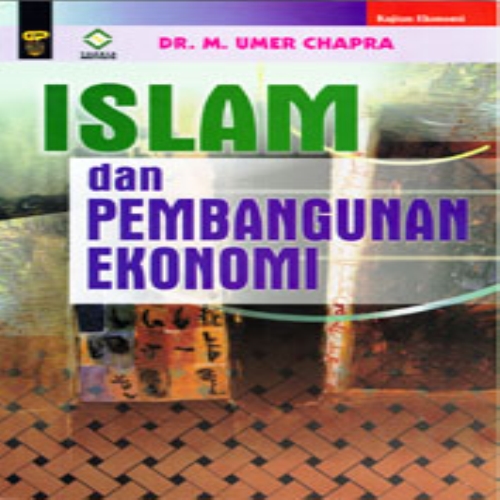 Islam dan Pembangunan Ekonomi