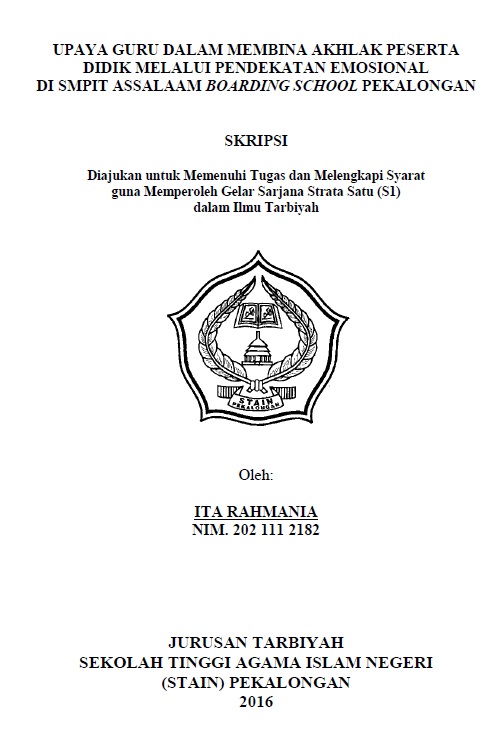 Upaya Guru dalam Membina Akhlak Peserta Didik melalui Pendekatan Emosional di SMPIT Assalaam Boarding School Pekalongan