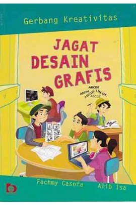 Gerbang Kreativitas : Jagat Desain Grafis