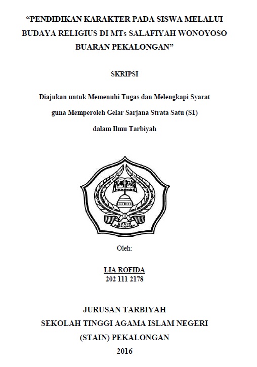 Pendidikan Karakter Pada Siswa Melalui Budaya Religius di Mts Salafiyah Wonoyoso Buaran Pekalongan