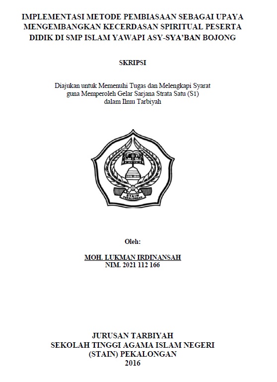 Implementasi Metode Pembiasaan sebagai Upaya Mengembangkan Kecerdasan Spiritual Peserta Didik di SMP Islam Yawapi Asy-Syaban Bojong