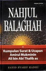 Nahjul Balaghah = Mutiara Nahjul balaghah Wacana dan Surat-Surat Imam Ali R.A