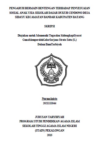 Pengaruh Bermain Bentengan Terhadap Penyesuaian Sosial Anak Usia Sekolah Dasar Dukuh Cendono Desa Sidayu Kecamatan Bandar Kabupaten Batang